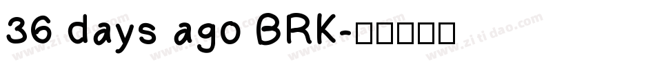 36 days ago BRK字体转换